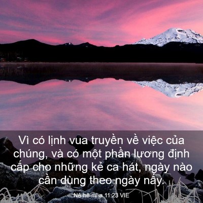 Picture 03 - Nê-hê-mi-a 11:23 VIE - Vì có lịnh vua truyền về việc của - Bible Verse Picture