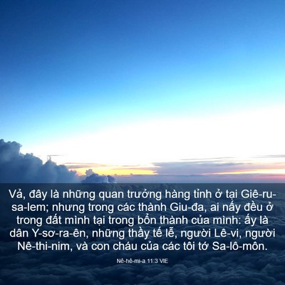 Picture 03 - Nê-hê-mi-a 11:3 VIE - Vả, đây là những quan trưởng hàng - Bible Verse Picture