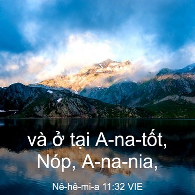 Picture 03 - Nê-hê-mi-a 11:32 VIE - và ở tại A-na-tốt, Nóp, - Bible Verse Picture