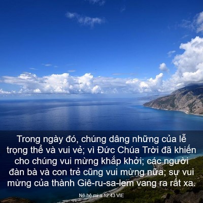 Picture 03 - Nê-hê-mi-a 12:43 VIE - Trong ngày đó, chúng dâng những của lễ - Bible Verse Picture