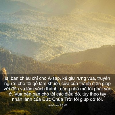 Picture 03 - Nê-hê-mi-a 2:8 VIE - lại ban chiếu chỉ cho A-sáp, kẻ giữ - Bible Verse Picture