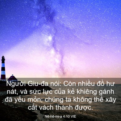 Picture 03 - Nê-hê-mi-a 4:10 VIE - Người Giu-đa nói: Còn nhiều đồ hư - Bible Verse Picture