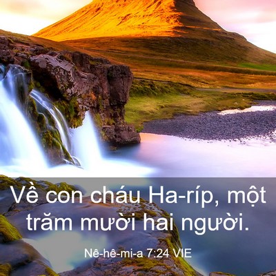 Picture 03 - Nê-hê-mi-a 7:24 VIE - Về con cháu Ha-ríp, một trăm mười hai - Bible Verse Picture