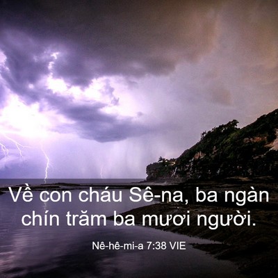 Picture 03 - Nê-hê-mi-a 7:38 VIE - Về con cháu Sê-na, ba ngàn chín trăm ba - Bible Verse Picture