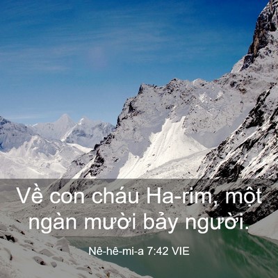 Picture 03 - Nê-hê-mi-a 7:42 VIE - Về con cháu Ha-rim, một ngàn mười bảy - Bible Verse Picture