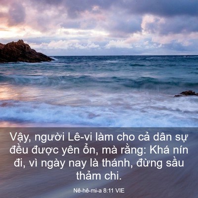 Picture 03 - Nê-hê-mi-a 8:11 VIE - Vậy, người Lê-vi làm cho cả dân sự - Bible Verse Picture