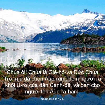Picture 03 - Nê-hê-mi-a 9:7 VIE - Chúa ôi! Chúa là Giê-hô-va Đức Chúa - Bible Verse Picture