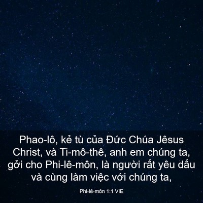 Picture 03 - Phi-lê-môn 1:1 VIE - Phao-lô, kẻ tù của Đức Chúa Jêsus - Bible Verse Picture
