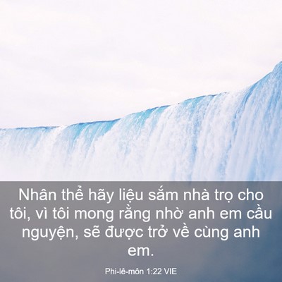 Picture 03 - Phi-lê-môn 1:22 VIE - Nhân thể hãy liệu sắm nhà trọ cho - Bible Verse Picture