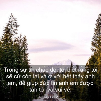 Picture 03 - Phi-líp 1:25 VIE - Trong sự tin chắc đó, tôi biết rằng - Bible Verse Picture