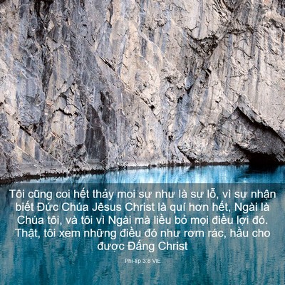 Picture 03 - Phi-líp 3:8 VIE - Tôi cũng coi hết thảy mọi sự như là - Bible Verse Picture