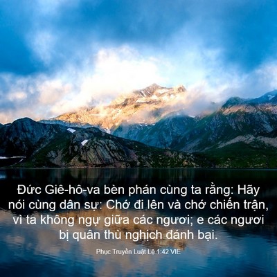 Picture 03 - Phục Truyền Luật Lệ 1:42 VIE - Đức Giê-hô-va bèn phán cùng ta rằng: - Bible Verse Picture