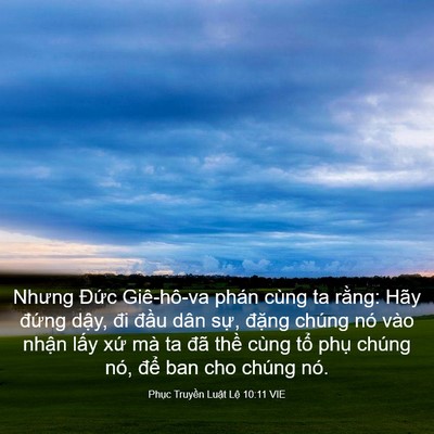 Picture 03 - Phục Truyền Luật Lệ 10:11 VIE - Nhưng Đức Giê-hô-va phán cùng ta rằng: - Bible Verse Picture