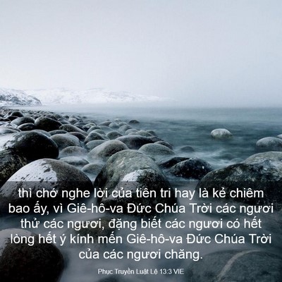Picture 03 - Phục Truyền Luật Lệ 13:3 VIE - thì chớ nghe lời của tiên tri hay là - Bible Verse Picture