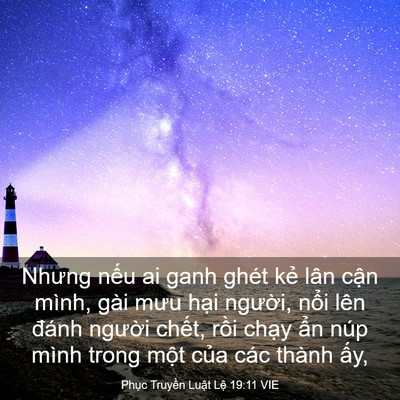 Picture 03 - Phục Truyền Luật Lệ 19:11 VIE - Nhưng nếu ai ganh ghét kẻ lân cận mình, - Bible Verse Picture