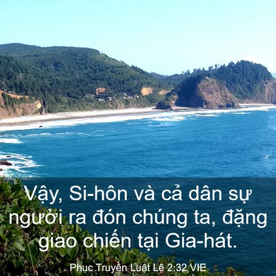 Picture 03 - Phục Truyền Luật Lệ 2:32 VIE - Vậy, Si-hôn và cả dân sự người ra - Bible Verse Picture