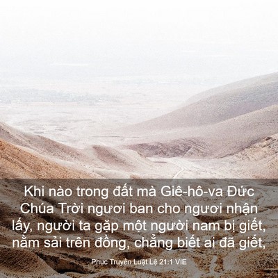 Picture 03 - Phục Truyền Luật Lệ 21:1 VIE - Khi nào trong đất mà Giê-hô-va Đức - Bible Verse Picture