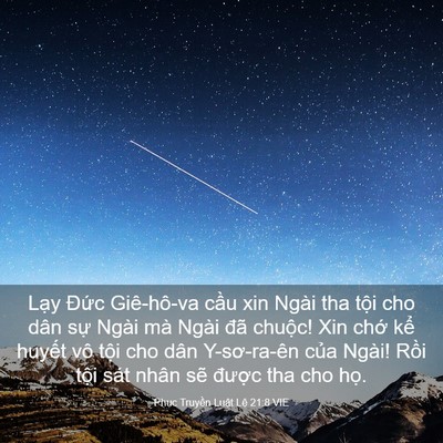 Picture 03 - Phục Truyền Luật Lệ 21:8 VIE - Lạy Đức Giê-hô-va cầu xin Ngài tha - Bible Verse Picture