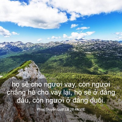 Picture 03 - Phục Truyền Luật Lệ 28:44 VIE - họ sẽ cho ngươi vay, còn ngươi chẳng - Bible Verse Picture