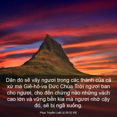 Picture 03 - Phục Truyền Luật Lệ 28:52 VIE - Dân đó sẽ vây ngươi trong các thành - Bible Verse Picture