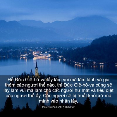 Picture 03 - Phục Truyền Luật Lệ 28:63 VIE - Hễ Đức Giê-hô-va lấy làm vui mà làm - Bible Verse Picture