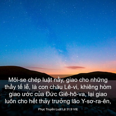 Picture 03 - Phục Truyền Luật Lệ 31:9 VIE - Môi-se chép luật nầy, giao cho những - Bible Verse Picture
