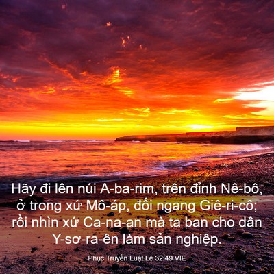 Picture 03 - Phục Truyền Luật Lệ 32:49 VIE - Hãy đi lên núi A-ba-rim, trên đỉnh - Bible Verse Picture