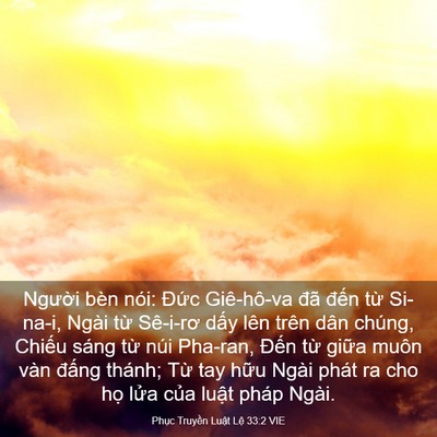Picture 03 - Phục Truyền Luật Lệ 33:2 VIE - Người bèn nói: Đức Giê-hô-va đã - Bible Verse Picture