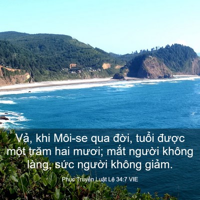 Picture 03 - Phục Truyền Luật Lệ 34:7 VIE - Vả, khi Môi-se qua đời, tuổi được - Bible Verse Picture