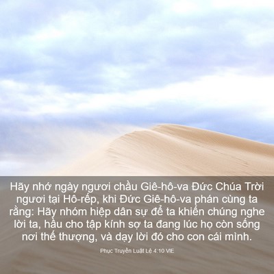 Picture 03 - Phục Truyền Luật Lệ 4:10 VIE - Hãy nhớ ngày ngươi chầu Giê-hô-va - Bible Verse Picture