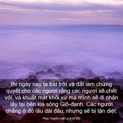 Picture 03 - Phục Truyền Luật Lệ 4:26 VIE - thì ngày nay ta bắt trời và đất làm - Bible Verse Picture