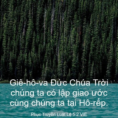 Picture 03 - Phục Truyền Luật Lệ 5:2 VIE - Giê-hô-va Đức Chúa Trời chúng ta có - Bible Verse Picture