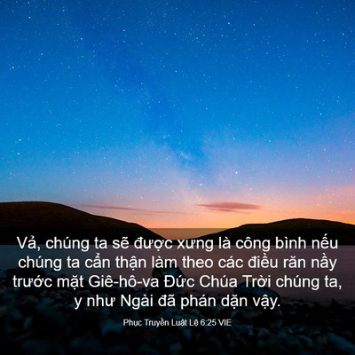 Picture 03 - Phục Truyền Luật Lệ 6:25 VIE - Vả, chúng ta sẽ được xưng là công - Bible Verse Picture