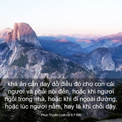 Picture 03 - Phục Truyền Luật Lệ 6:7 VIE - khá ân cần dạy dỗ điều đó cho con - Bible Verse Picture