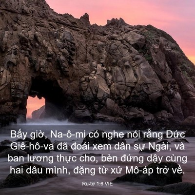 Picture 03 - Ru-tơ 1:6 VIE - Bấy giờ, Na-ô-mi có nghe nói rằng Đức - Bible Verse Picture