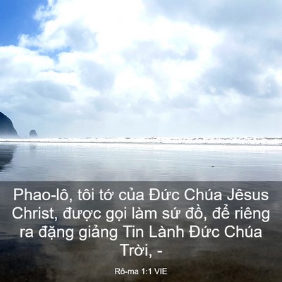 Picture 03 - Rô-ma 1:1 VIE - Phao-lô, tôi tớ của Đức Chúa Jêsus - Bible Verse Picture