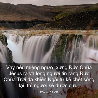 Picture 03 - Rô-ma 10:9 VIE - Vậy nếu miệng ngươi xưng Đức Chúa - Bible Verse Picture