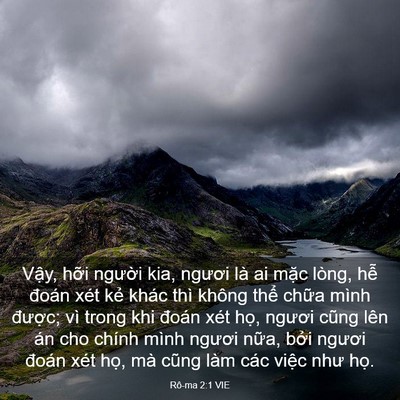 Picture 03 - Rô-ma 2:1 VIE - Vậy, hỡi người kia, ngươi là ai mặc - Bible Verse Picture