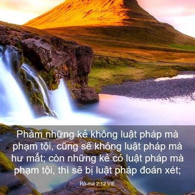 Picture 03 - Rô-ma 2:12 VIE - Phàm những kẻ không luật pháp mà phạm - Bible Verse Picture