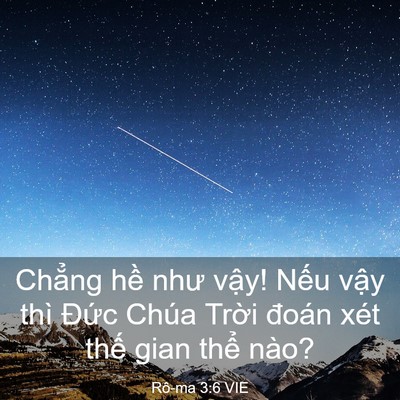 Picture 03 - Rô-ma 3:6 VIE - Chẳng hề như vậy! Nếu vậy thì Đức - Bible Verse Picture