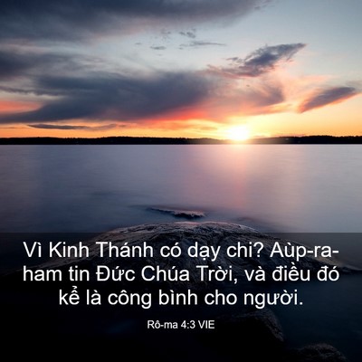 Picture 03 - Rô-ma 4:3 VIE - Vì Kinh Thánh có dạy chi? Aùp-ra-ham tin - Bible Verse Picture