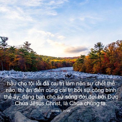 Picture 03 - Rô-ma 5:21 VIE - hầu cho tội lỗi đã cai trị làm nên - Bible Verse Picture