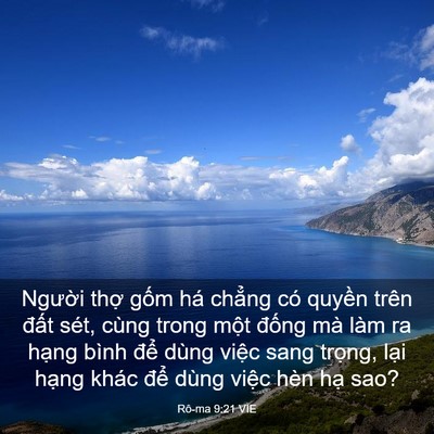Picture 03 - Rô-ma 9:21 VIE - Người thợ gốm há chẳng có quyền - Bible Verse Picture