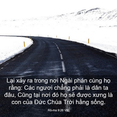 Picture 03 - Rô-ma 9:26 VIE - Lại xảy ra trong nơi Ngài phán cùng họ - Bible Verse Picture