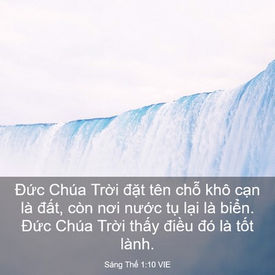 Picture 03 - Sáng Thế 1:10 VIE - Đức Chúa Trời đặt tên chỗ khô cạn - Bible Verse Picture