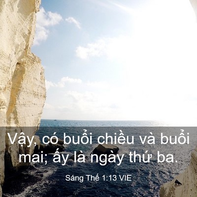Picture 03 - Sáng Thế 1:13 VIE - Vậy, có buổi chiều và buổi mai; ấy - Bible Verse Picture