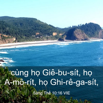 Picture 03 - Sáng Thế 10:16 VIE - cùng họ Giê-bu-sít, họ A-mô-rít, họ - Bible Verse Picture