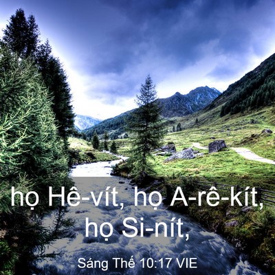 Picture 03 - Sáng Thế 10:17 VIE - họ Hê-vít, họ A-rê-kít, họ - Bible Verse Picture