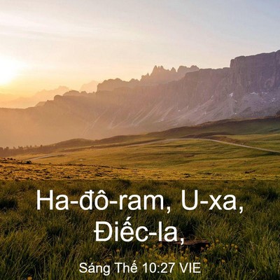Picture 03 - Sáng Thế 10:27 VIE - Ha-đô-ram, U-xa, - Bible Verse Picture