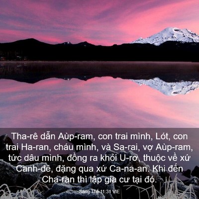 Picture 03 - Sáng Thế 11:31 VIE - Tha-rê dẫn Aùp-ram, con trai mình, Lót, con - Bible Verse Picture